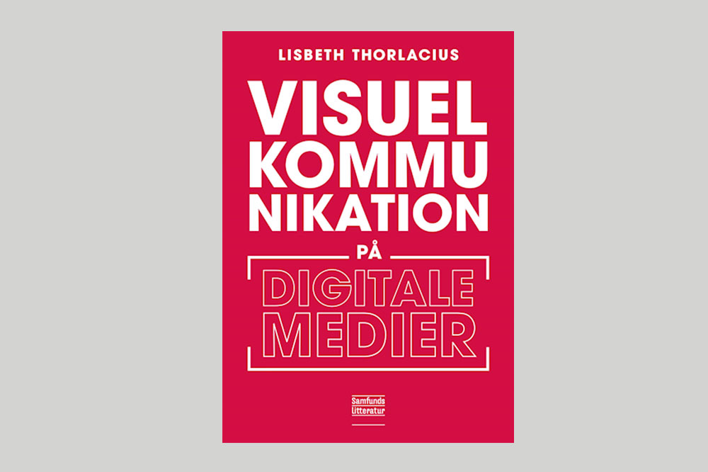 Helle Kornum anbefaler: Visuel kommunikation på digitale medier